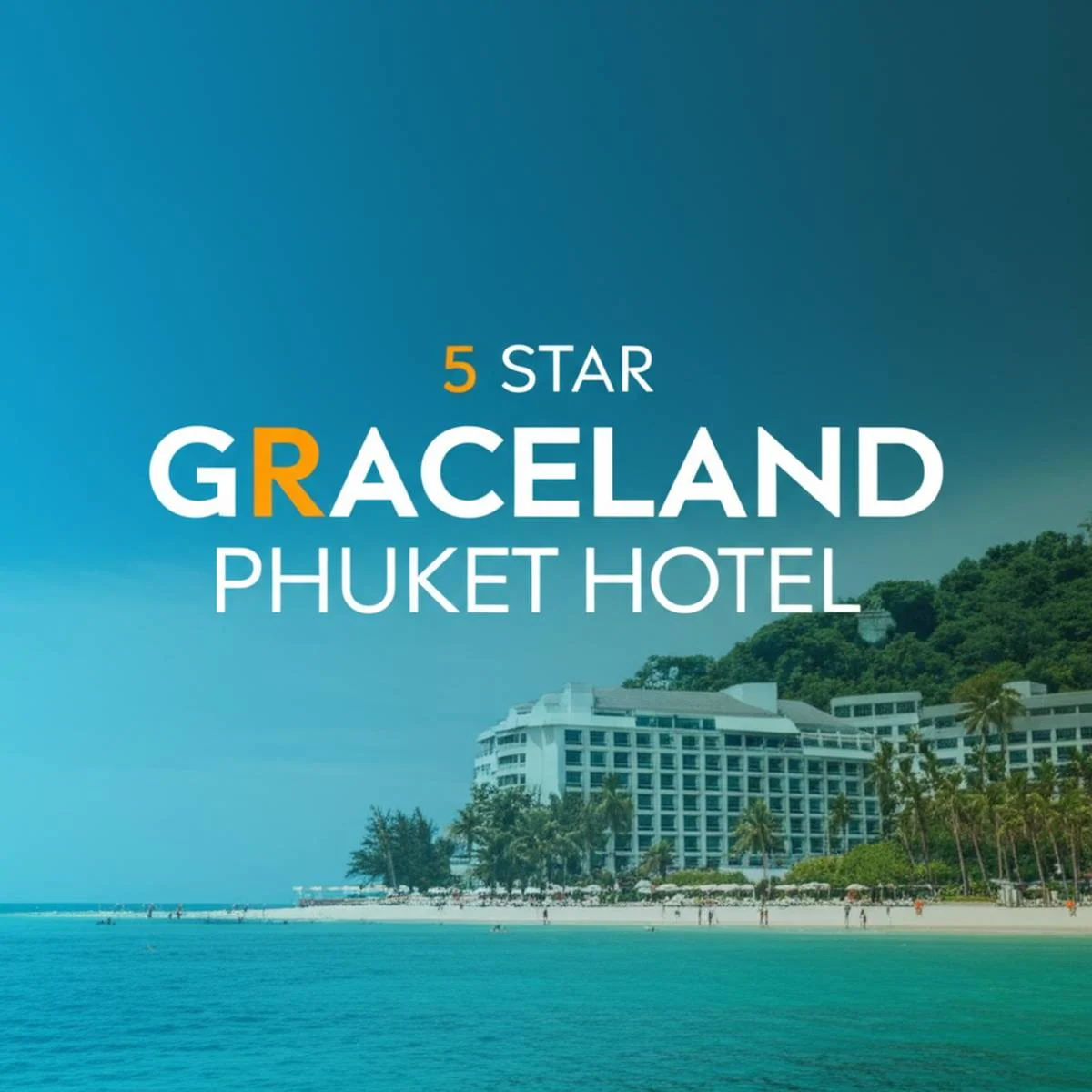 هتل ۵ ستاره گریسلند پوکت PHUKET GRACELAND